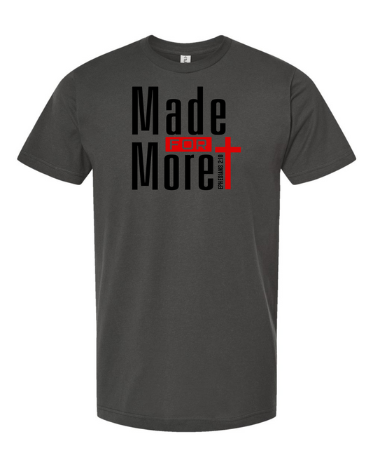 Made For More