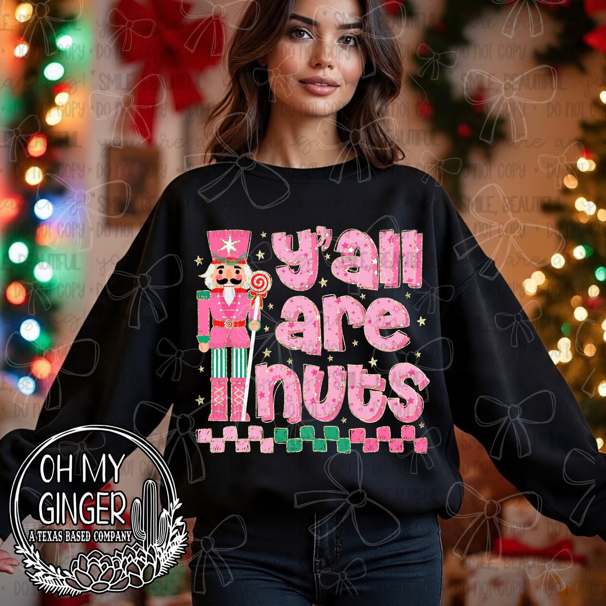 Y’all Are Nuts — pink nutcracker artwork with yall-are-nuts lettering